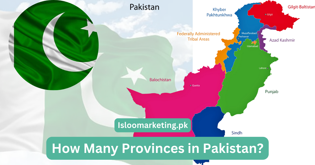 How Many Provinces in Pakistan?